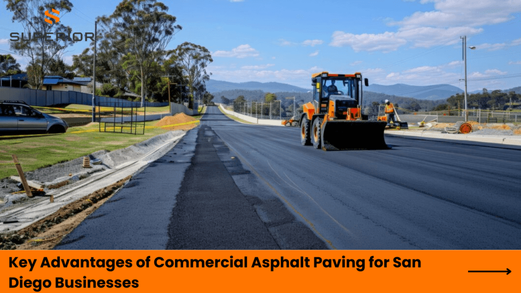 Key Advantages of Commercial Asphalt Paving for San Diego Businesses